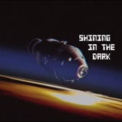 Shining In The Dark - Cienfue