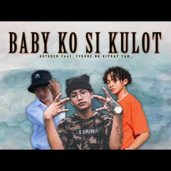 BABY KO SI KULOT - GUTHBEN DUO feat. TYRONE NG HIPRAP FAM.