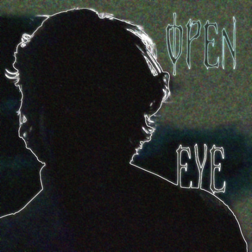 Stream open eye by ItsFuckin'WannaCry | Listen online for free on