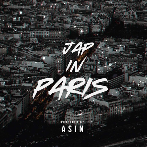 【FREE TRACK】ASIN - Jap In Paris