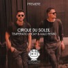 PREMIERE: Cirque du Soleil - Temperatio (Hicky & Kalo Remix) [Frooogs Records] DJ mix artwork - Electronic music tracklist cover image