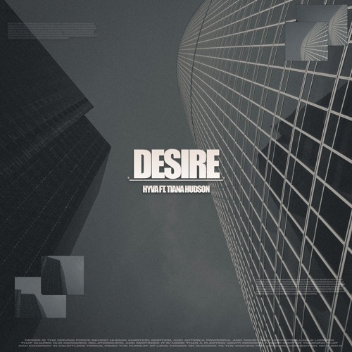 Desire - Hyva ft. Tiana Hudson