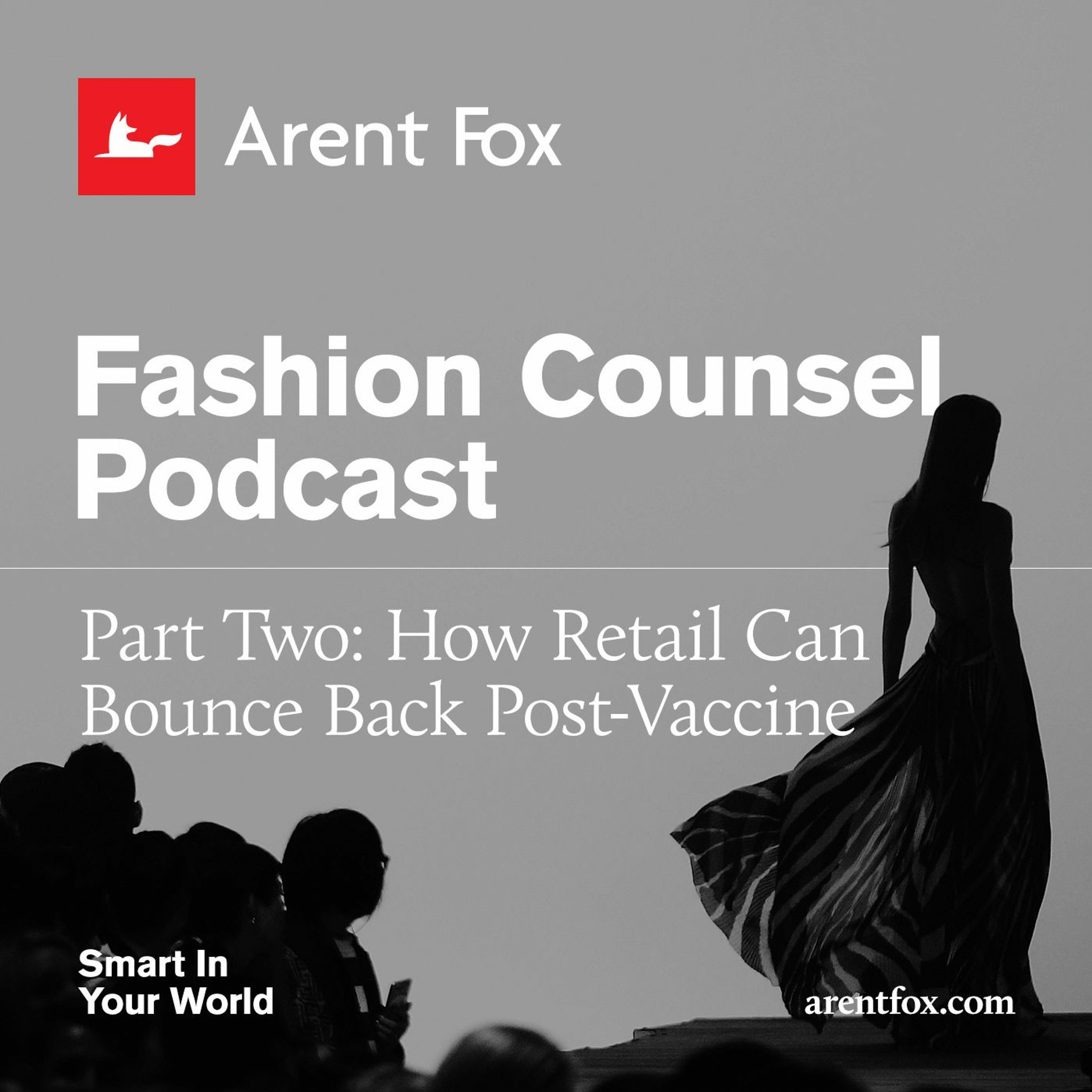 ArentFox Schiff Legal Podcasts