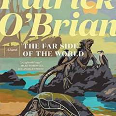 [View] PDF 📚 The Far Side of the World (Vol. Book 10) (Aubrey/Maturin Novels) by  Pa