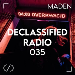 Declassified Radio Episode #035 | MADEN