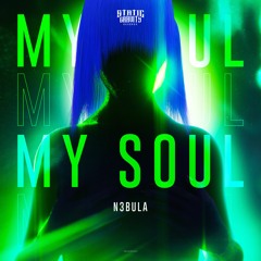 N3bula - My Soul (Radio Edit)