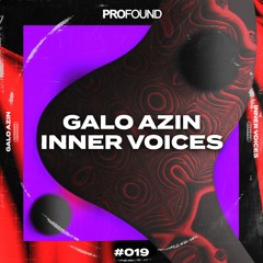 Galo Azin - Inner Voices [Free Release]