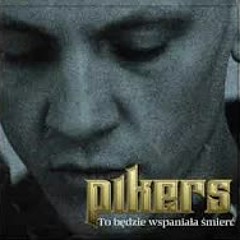 PIKERS - PEWNIE ŻE KOCHAEM