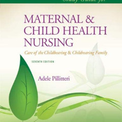 [Free] EPUB 📪 Maternal & Child Health Nursing: Care of the Childbearing and Childrea