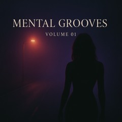 Mental Grooves - Vol. 01