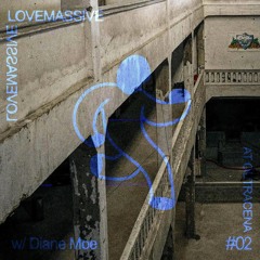 LOVE MASSIVE #02 W/Diane Moe At OutraCena 23/02/24