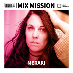 Meraki @ Radio Sunshine Live MixMission
