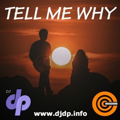 Tell Me Why (Preview)