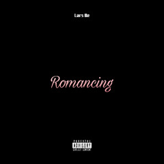 Romancing