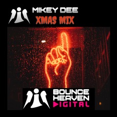 MIKEY DEE - XMAS MIX 2023