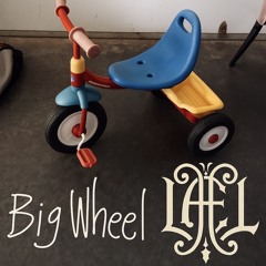 Big Wheel