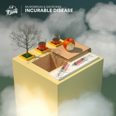 Murdbrain & Savrokks - Incurable Disease