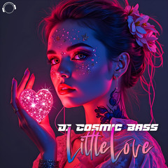 DJ Cosmic - Little Love
