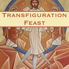 Transfiguration Feast