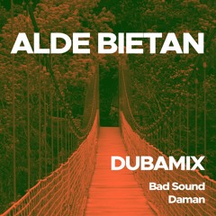 01 - DUBAMIX - Alde Bietan