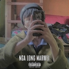 youngiehodiey - Nga long marwei [prod. by CRMDRM] .m4a