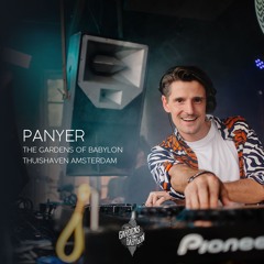 Panyer @ The Gardens of Babylon Light of the Equinox @ Thuishaven Amsterdam - Opening Set
