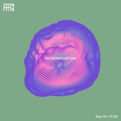 RRFM • Retromigration • 15-09-2022