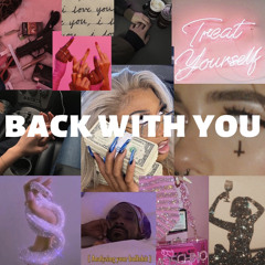 BACK WITH YOU FEAT UNKNOWN