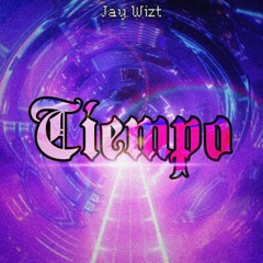 Tiempo - Jay Wizt