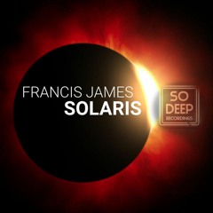 MHUK PREMIERE: Francis James - Solaris (Original Mix) [So Deep]