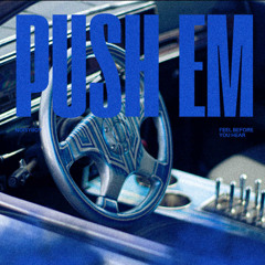 NOISYBOY - PUSH EM