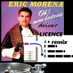 Oh ! Mon Bateau - Licence Driver remix