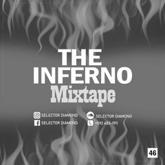 INFERNO 51 2021-2022 DANCEHALL MIX TAPE