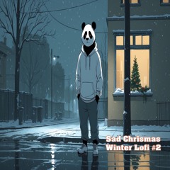 Sad Chrismas Winter Lofi #2