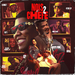 Nóis É Chefe 2 (feat. MC LUUKY)
