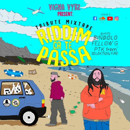 Riddim Ca Te Passa Mixtape Pt2 (Vigna Vybz)