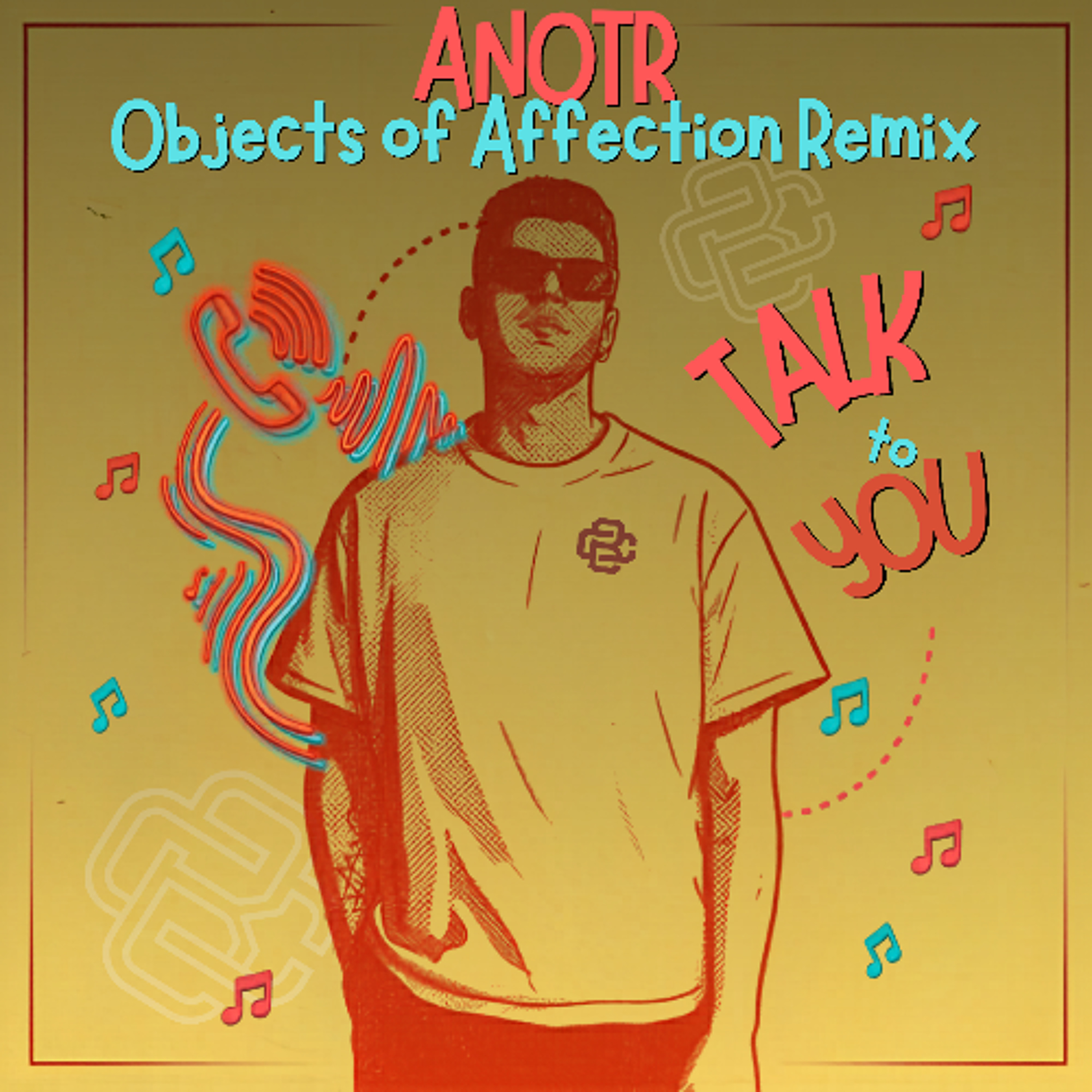 ANOTR ft. 54 Ultra - Talk To You (Objects of Affection Remix) episode artwork
