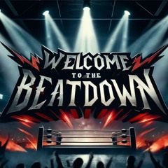 Welcome To The BeatDown