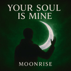 Your Soul is Mine (Sped Up)