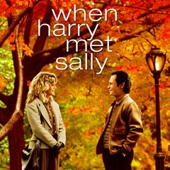 When Harry Met Sally
