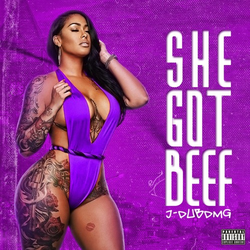 She Got Beef(clean version)