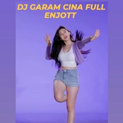 GARAM CINA  X  SELAMAT TINGGAL 2025 !! JEDAG JEDUG FULL NGENJOTT 2025 #PASTIGOYANG