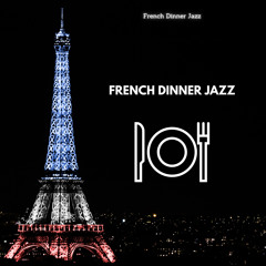 French Dinner Jazz