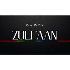 Zulfaan (Rave Rythem Remix) | Jasmine Sandlas x Rave Rythem