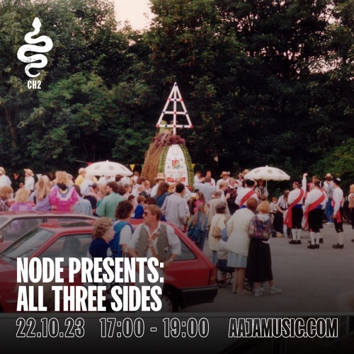Node Presents: All Three Sides - Aaja Channel 2 - 22 10 23
