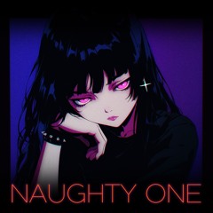 Naughty One