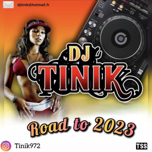 DJ Tinik - Road To 2023 (Mix Zouk 2023)
