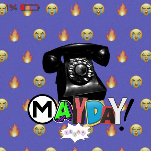Mayday! Ft. woOnim