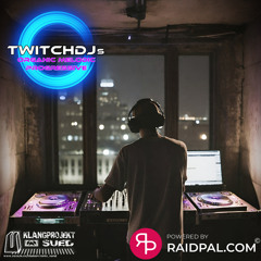 RayHill @ TwitchDJs Progressive Raidtrain