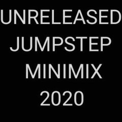 Unreleased Jumpstep Minimix 2020